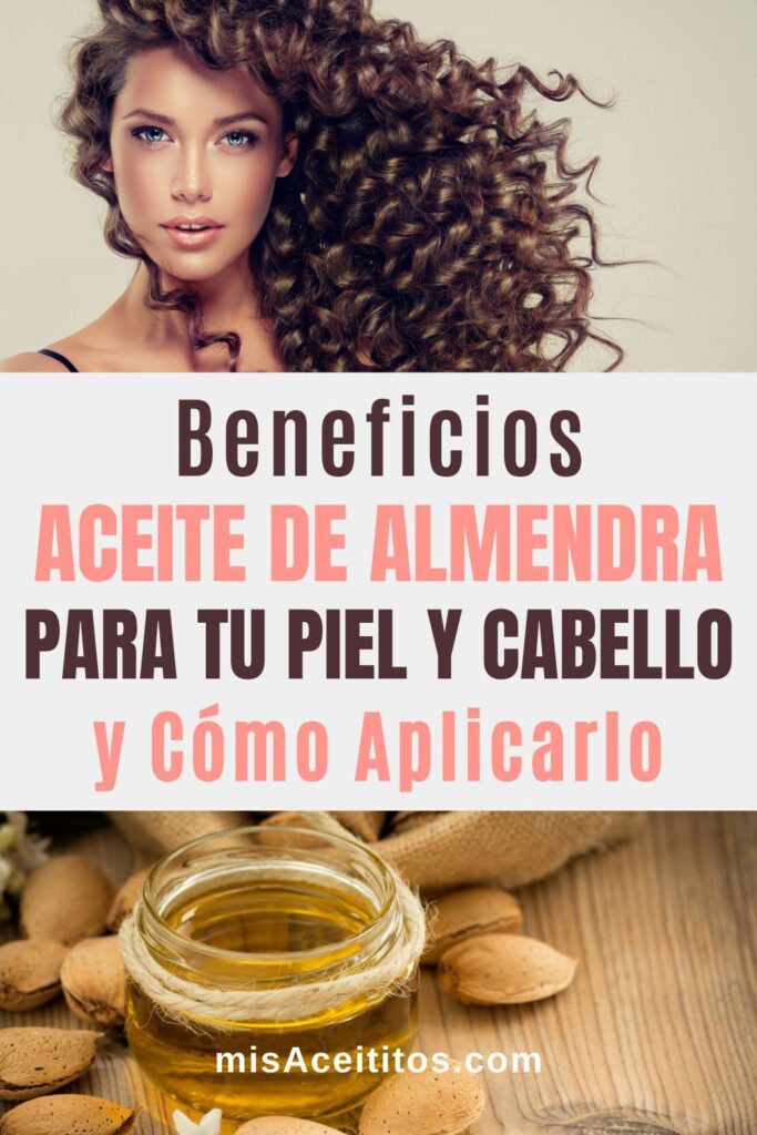 Beneficios del aceite de almendra en el cabello rizado